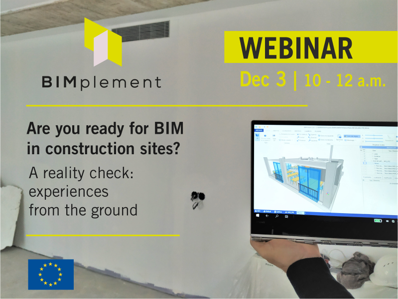 Webinar: “Are we ready for BIM in construction sites? A reality check: Experiences from the ground”